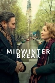 Nonton Midwinter Break 2026