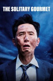 Nonton The Solitary Gourmet 2024