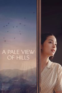 Nonton A Pale View of Hills 2025