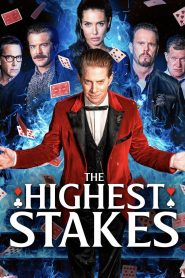 Nonton The Highest Stakes 2026