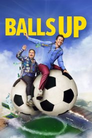 Nonton Balls Up 2026