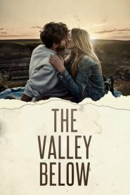 Nonton The Valley Below 2014